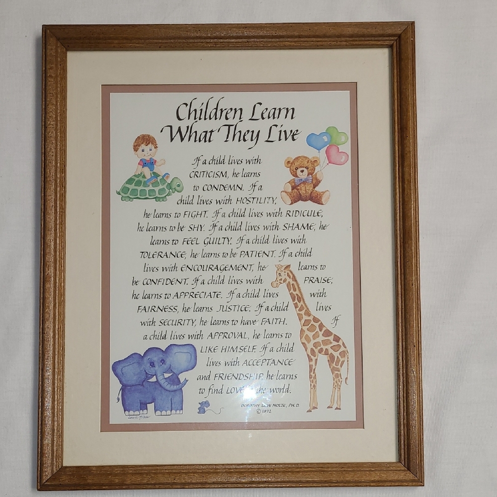 Vintage Children Learn What They Live Framed Art By Dorothy Law Nolte, PHD 1972